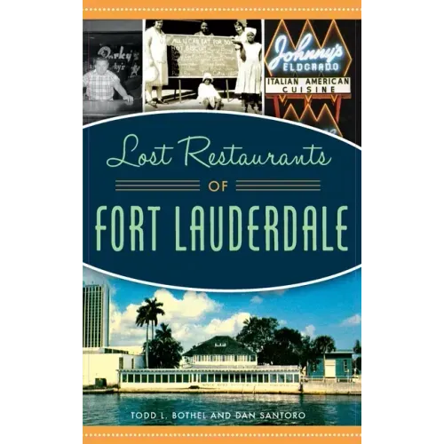 Lost Restaurants of Fort Lauderdale