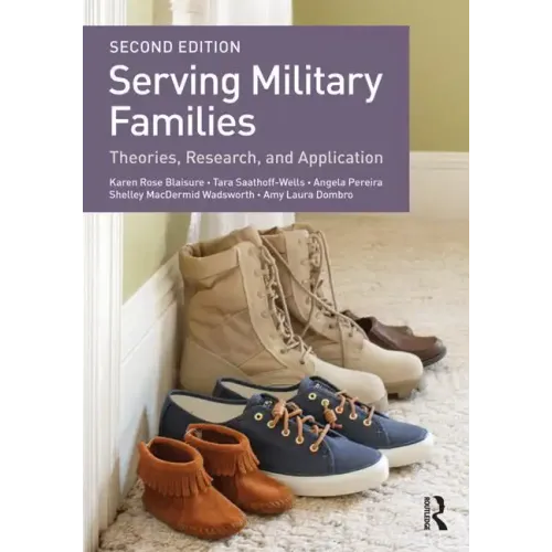 Serving Military Families: Theories, Research, and Application