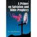 A Primer on Salvation and Bible Prophecy