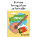 Priče na Portugalskom za Početnike