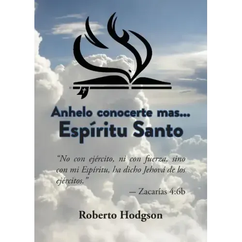 Anhelo Conocerte Mas... Espíritu Santo