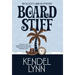 Board Stiff