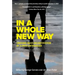 In a Whole New Way: Undoing Mass Incarceration by a Path Untraveled