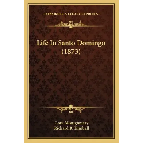 Life In Santo Domingo (1873)