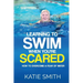 Learning To Swim When You're Scared: How To Overcome A Fear Of Water