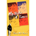 My Wife & Times
