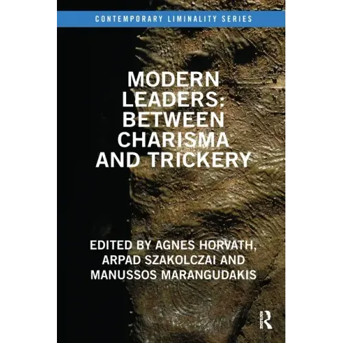 Modern Leaders: Between Charisma and Trickery