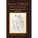Jacks, Jobbers, and Kings