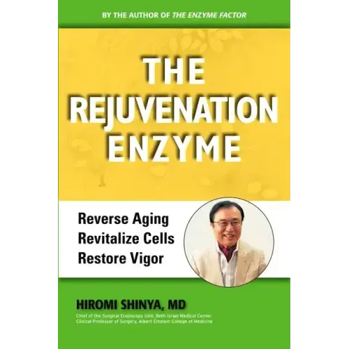 Rejuvenation Enzyme: Reverse Aging Revitalize Cells Restore Vigor