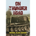 On Thunder Road
