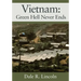 Vietnam: Green Hell Never Ends