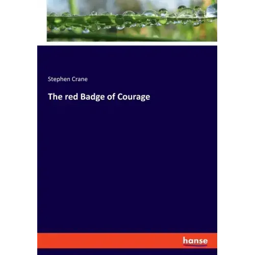 The red Badge of Courage