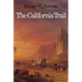 The California Trail: An Epic with Many Heroes