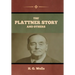 The Plattner Story and Others