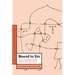 Bound to Sin: Abuse, Holocaust and the Christian Doctrine of Sin