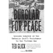 Burglar for Peace: Lessons Learned in the Catholic Left's Resistance to the Vietnam War