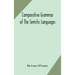 Comparative grammar of the Semitic languages