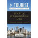 Greater Than a Tourist- Seattle Washington USA: 50 Travel Tips from a Local