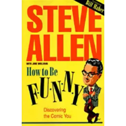 How to Be Funny