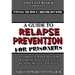 A Guide to Relapse Prevention for Prisoners