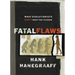 Fatal Flaws: What Evolutionists Don't Want You to Know