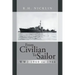 From Civilian to Sailor Ww2 1940 to 1946
