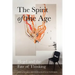 The Spirit of the Age: Hegel and the Fate of Thinking