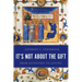 It's Not About the Gift: From Givenness to Loving