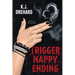 Trigger Happy Ending