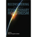 Reconsidering the Concept of Revolutionary Monotheism