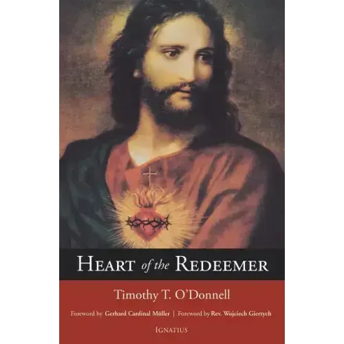 Heart of the Redeemer: Second Edition