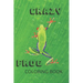 Crazy Frog Coloring Book: Frog Coloring Book for children ages 3 to 6 years old, Numbers 1-10, English and Spanish Word Numbers