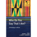 Who Do You Say That I Am?: Christology in Africa