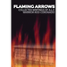 Flaming Arrows: Writings of Animal Liberation Front (A.L.F.) Activist Rod Coronado