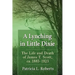 A Lynching in Little Dixie: The Life and Death of James T. Scott, ca. 1885-1923