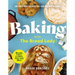 Baking with the Bread Lady: 100 Delicious Recipes You Can Master at Home