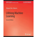 Lifelong Machine Learning, Second Edition