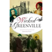 Wicked Greenville