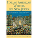 Italian American Writers on New Jersey: An Anthology of Poetry and Prose