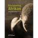 Reclaiming Afrikan. Queer Perspectives on Sexual and Gender Indentities