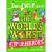 The World's Worst Superheroes