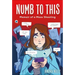 Numb to This: Memoir of a Mass Shooting