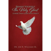 Behave Yourself: The Holy Ghost is More than a Jump and a Shout