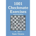 1001 Checkmate Exercises: Advanced Edition