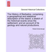 The History of Barbados; comprising a geographical and statistical description of the Island; a sketch of the historical events since the settlement;