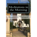 Meditations in the Morning