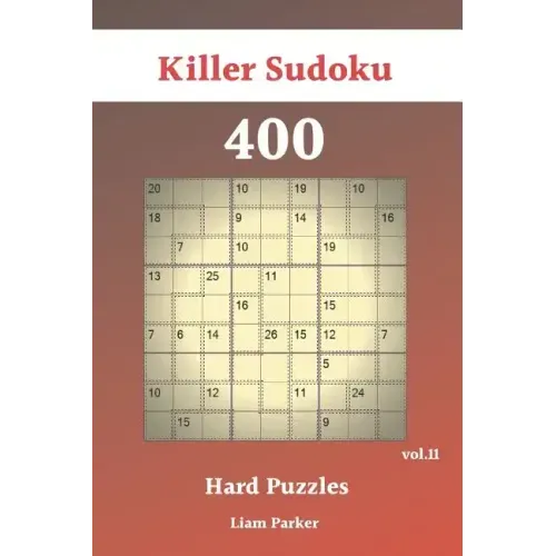 Killer Sudoku - 400 Hard Puzzles vol.11