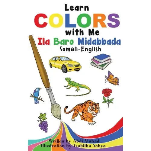 Learn Colors with Me: Ila Baro Midabbada Somali-English
