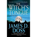 The Witch's Tongue: A Charlie Moon Mystery