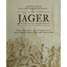 Jäger: Europe's First Special Operations Forces: History, Organization, Arms & Equipment of the Austro-Hungarian Empire's Elite Light Infantry to 1866